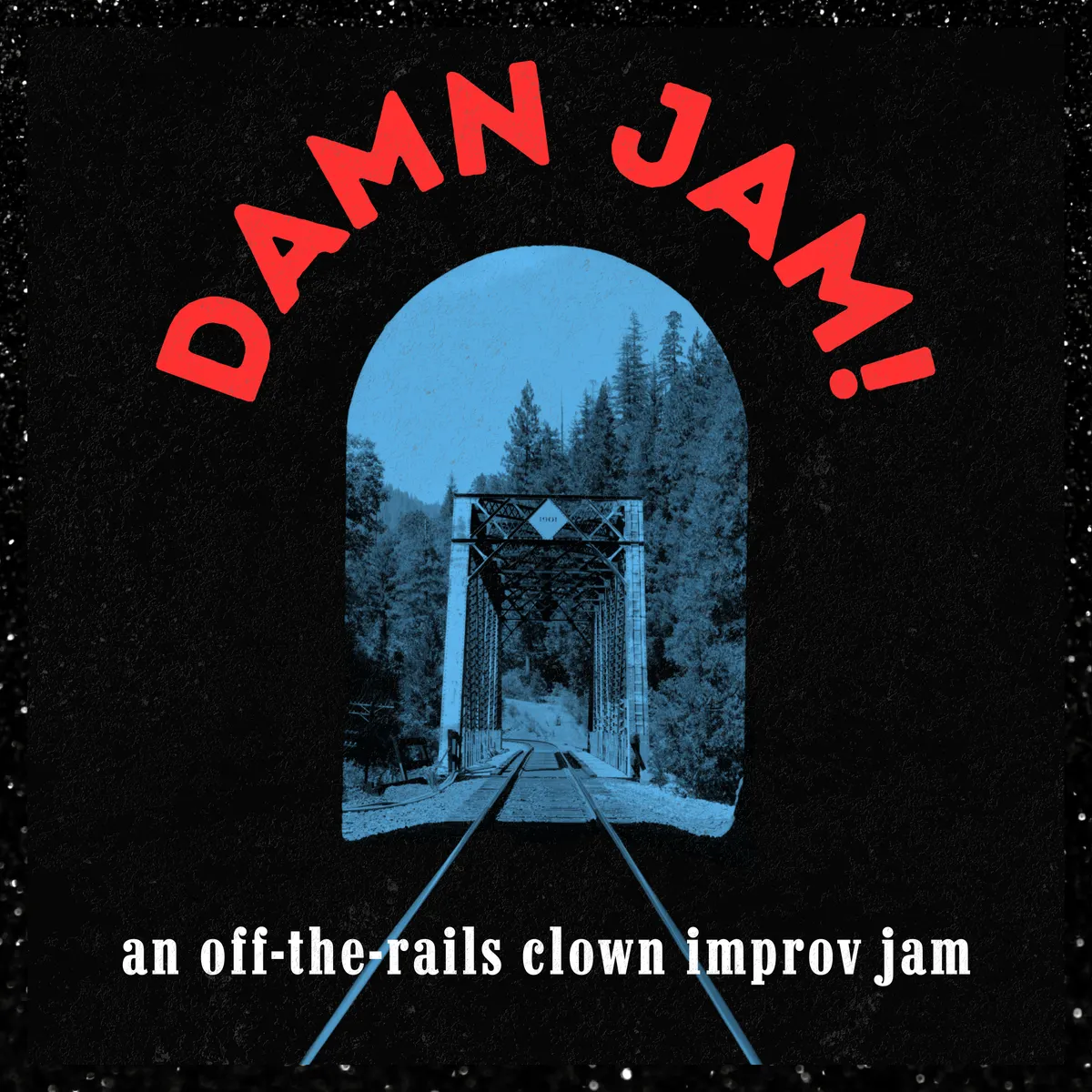 Poster for DAMN JAM! (CLOWN IMPROV)
