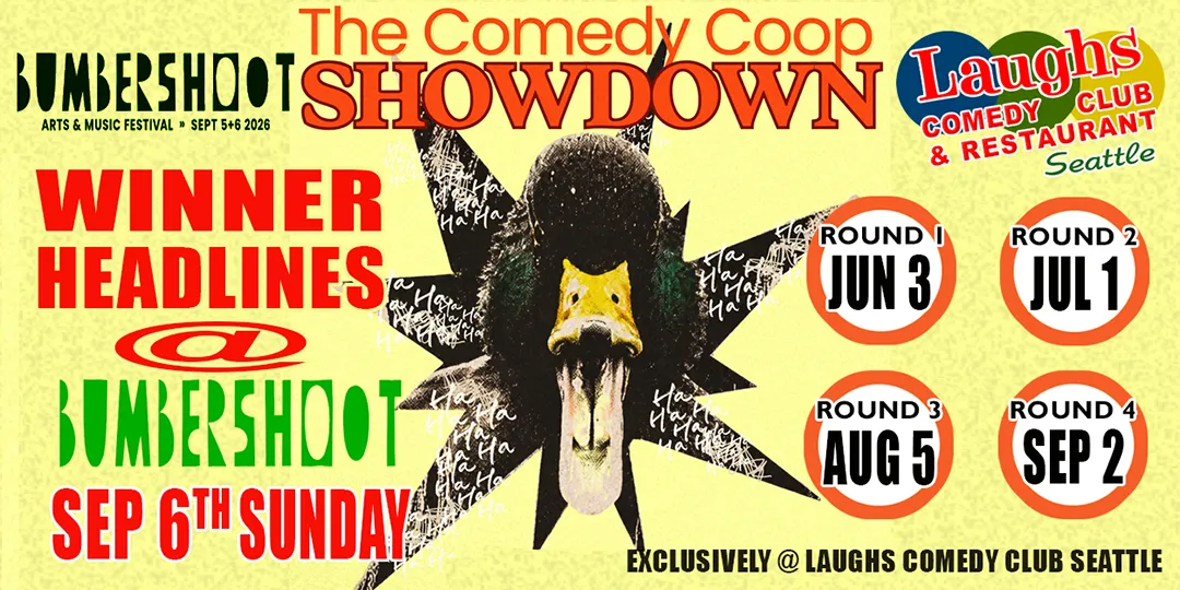 Poster for Bumbershoot x Laughs Comedy Coop Showdown: Qualifiers