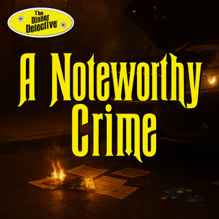 Poster for The Dinner Detective Murder Mystery Dinner Show – Claremont, CA (25% Off Sale!) – Saturday, June 27, 2026