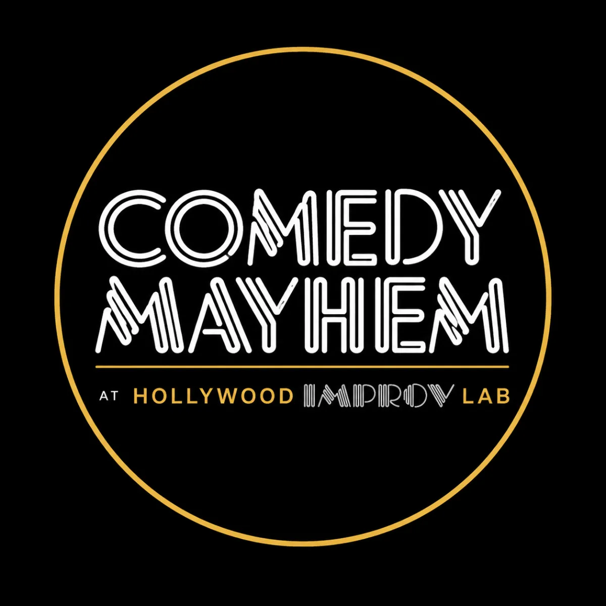 Poster for Comedy Mayhem ft. Pardis Parker, Amy Miller, Anna Simeri, Ron G, Sean Leary, Mimi Landru and Surprise Guest