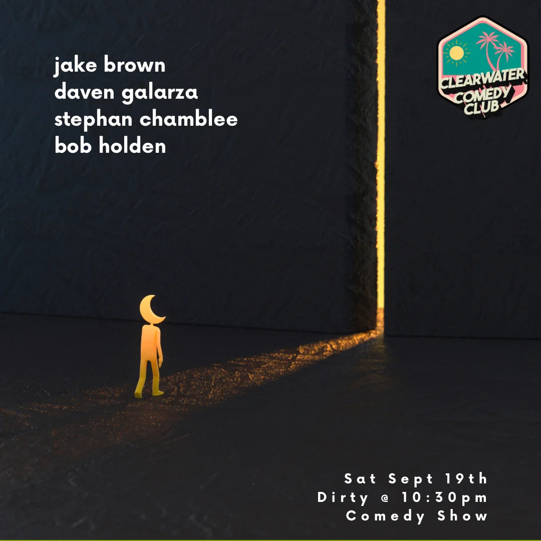 Poster for The Dirty at 10:30 - Dirty Comedy Show