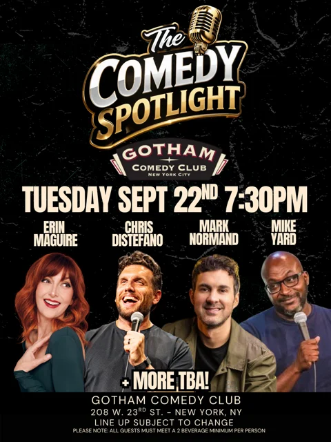 Poster for Comedy Spotlight w/ Chris Distefano, Mark Normand and more!