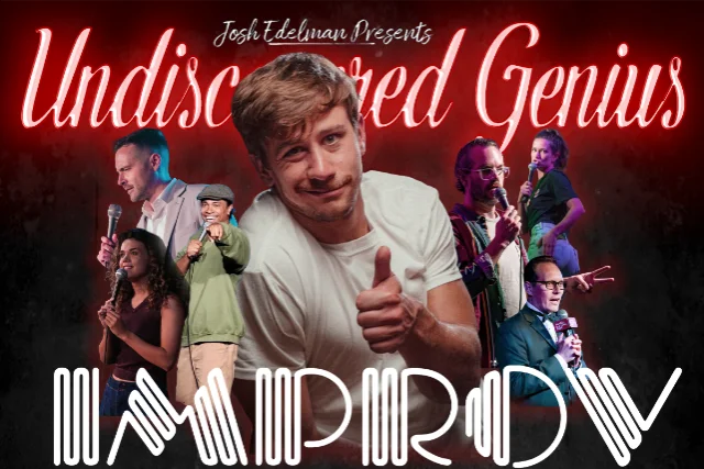 Poster for Undiscovered Genius ft. Josh Edelman, Colin Coughlin, Seth Lawrence, Dylan Fisher, Liz Zagone, Angie Stroud, Justin Sherman, David Jackson