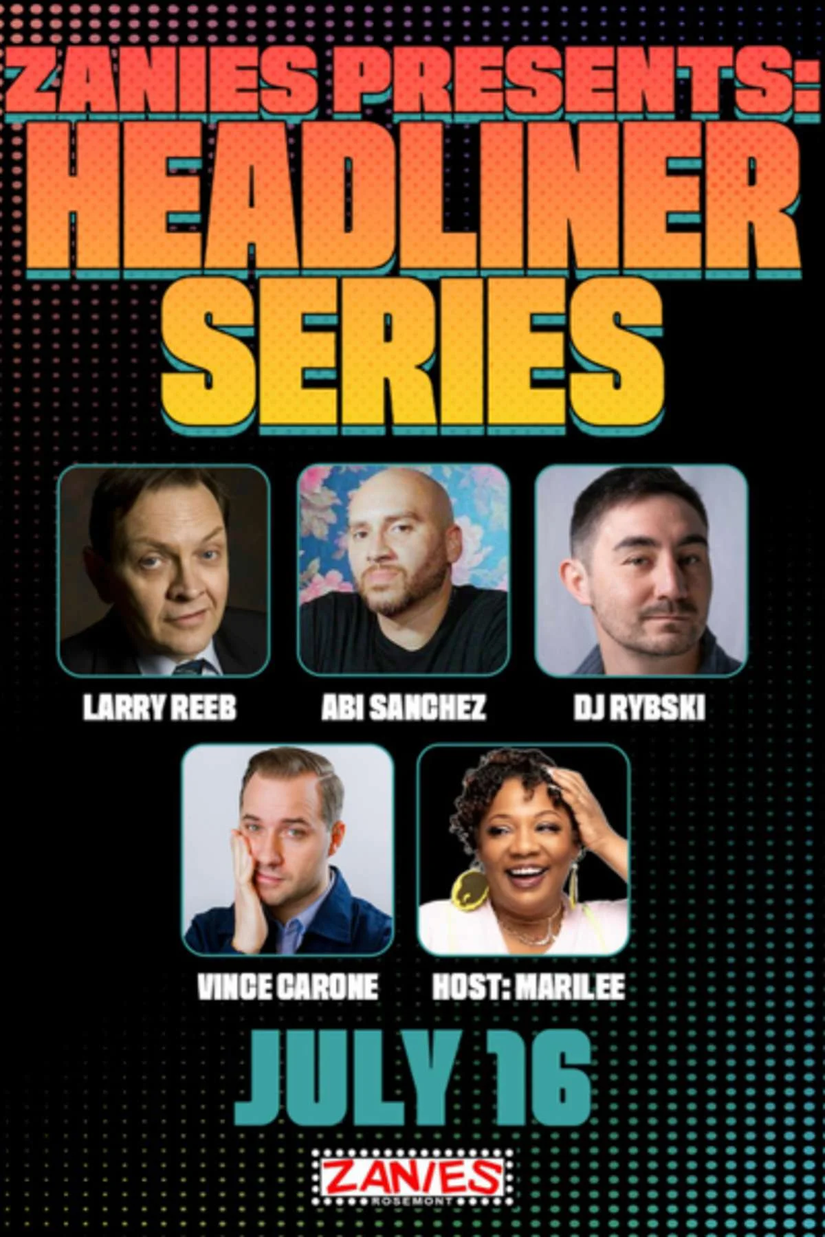 Poster for Zanies Presents: The Headliner Series