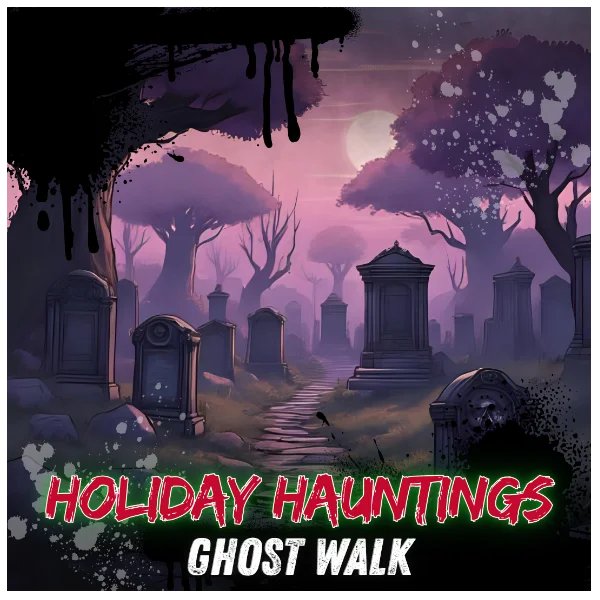 Poster for CHANDLER GHOST WALK (HOLIDAY EDITION)