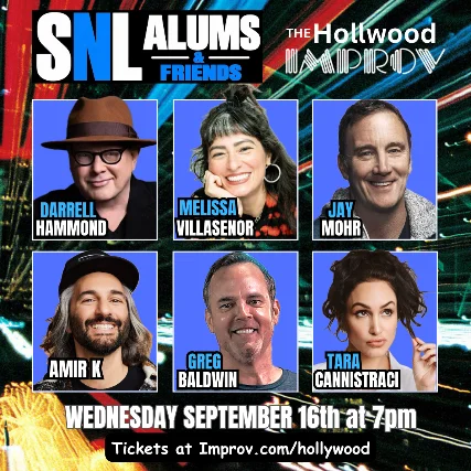 Poster for SNL Alums & Friends ft. Jay Mohr, Darrell Hammond, Melissa Villasenor, Amir K, Tara Cannistraci, Greg Baldwin and more TBA
