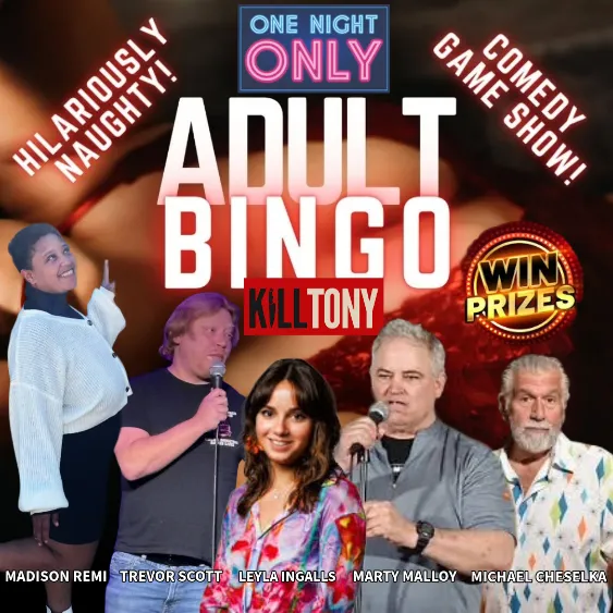Poster for ADULT BINGO w/ KILL TONY GOLDEN TICKET WINNER MARTY MALLOY