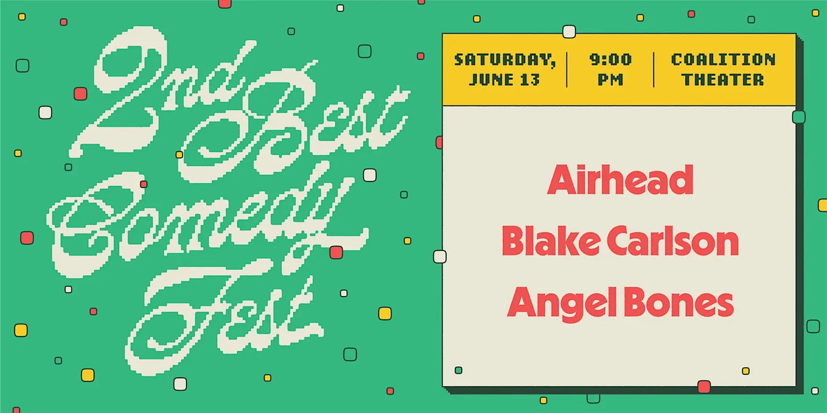 Poster for 2ND BEST FEST / Angel Bones / Coalition Theater