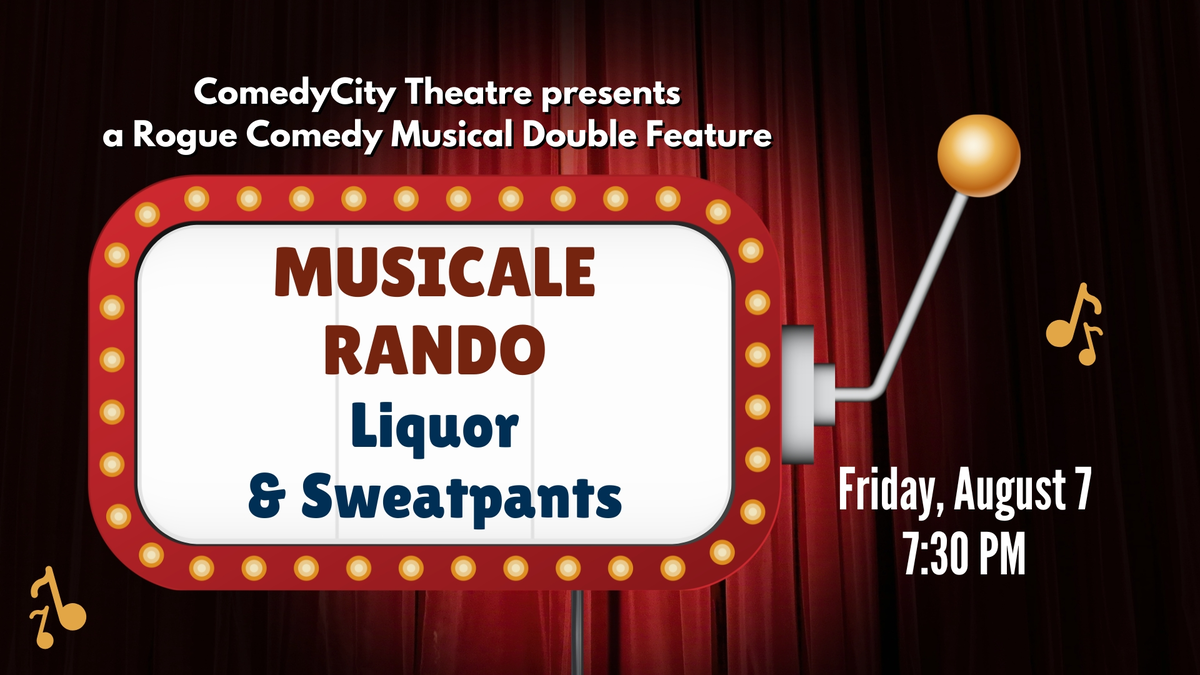 Poster for Musicale Rando w/ Liquor & Sweatpants