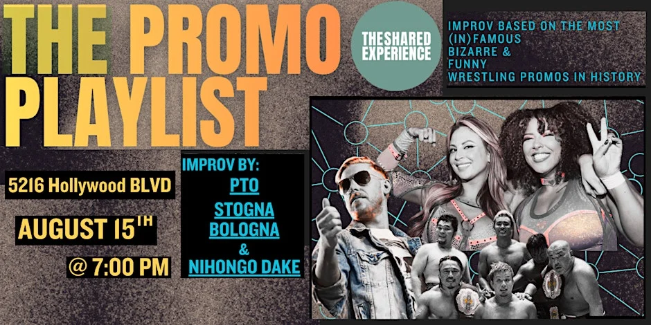 Poster for The Promo Playlist - Improv Inspired by Wrestling Promos!