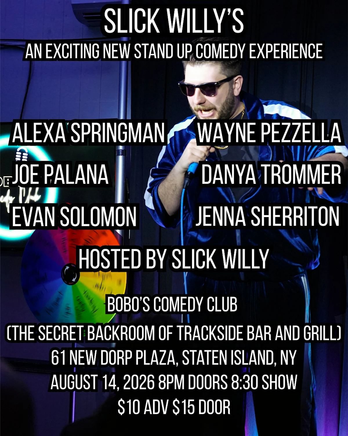 Poster for Slick Willy's
