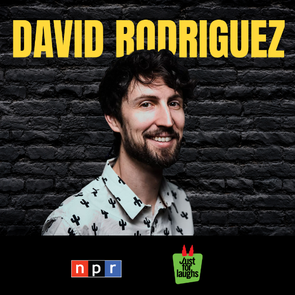 Poster for David Rodriguez (Just for Laughs) Live at Denver Comedy Underground! Plus Free Pizza
