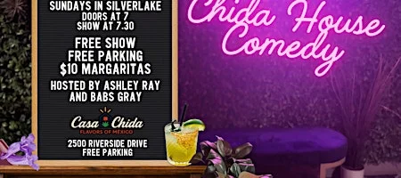 Poster for Chida House Comedy - A New Comedy Show in Silverlake!