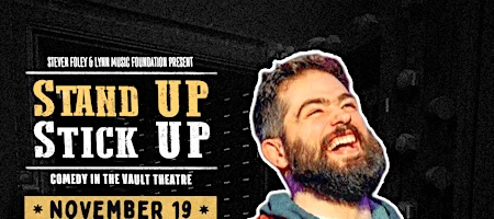 Poster for Stand Up Stick Up - Comedy @ The Vault Theatre ft. Alex Giampapa