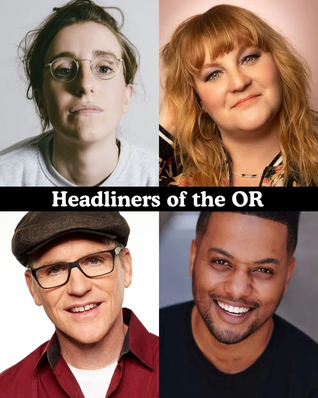 Poster for Headliners of the OR