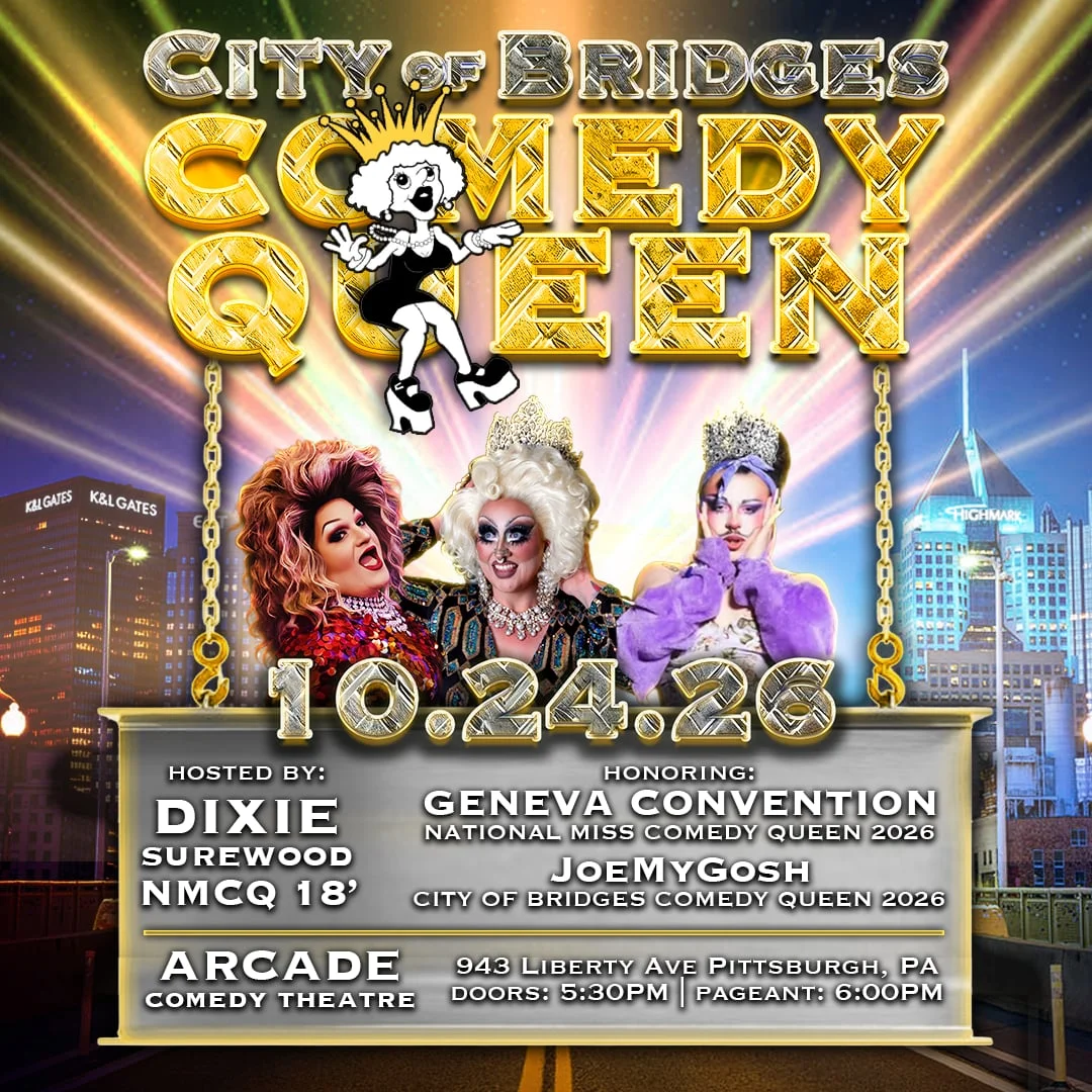 Poster for City of Bridges Comedy Queen Pageant