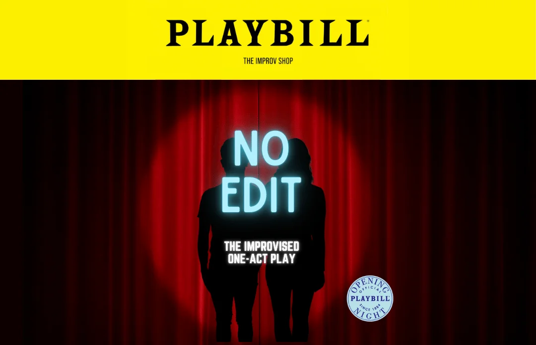 Poster for No Edit: The Improvised One Act Play
