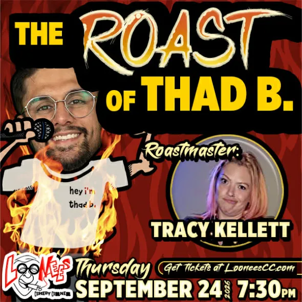 Poster for Roast of Thad B!