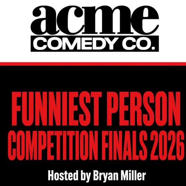 Poster for Funniest Person Finals with Bryan Miller