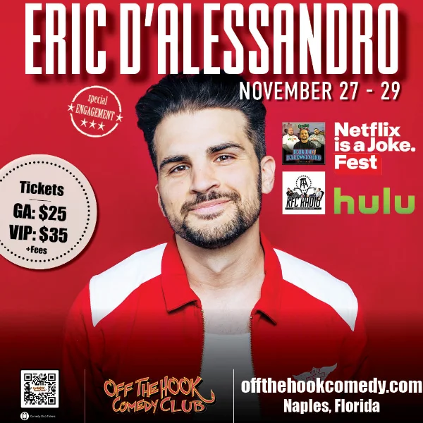 Poster for Comedian Eric D'Alessandro Live in Naples, Florida!