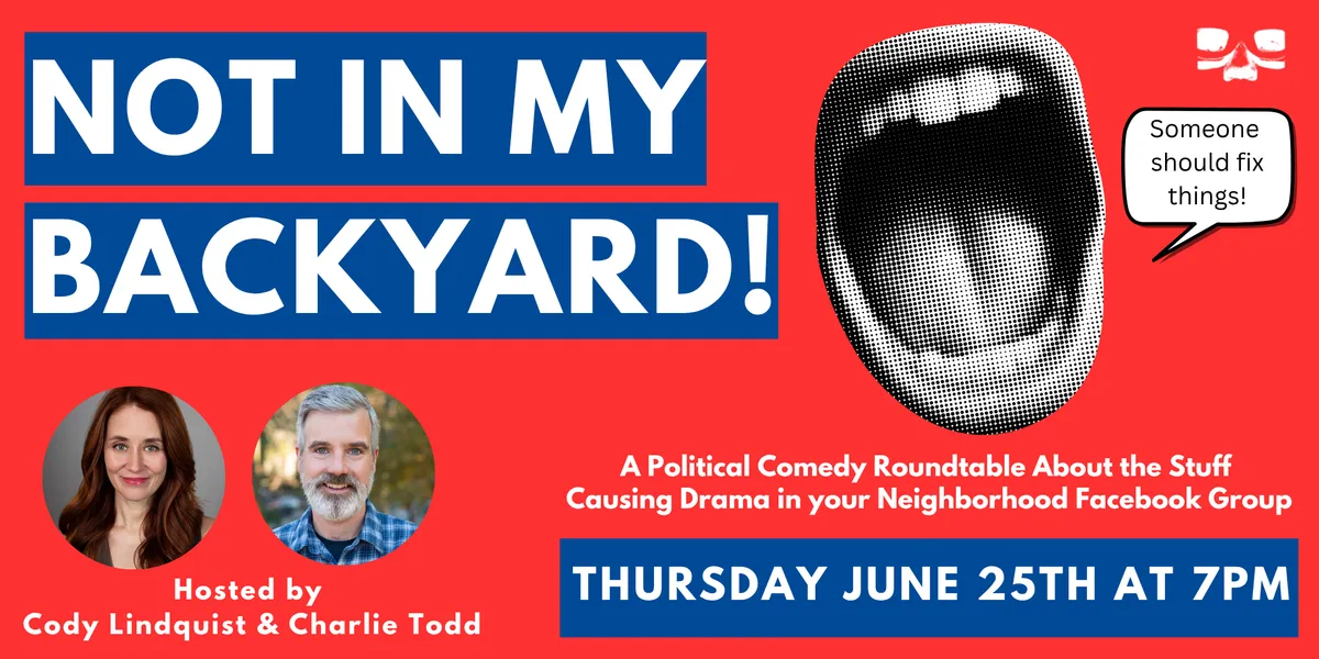 Poster for Not In My Backyard!
