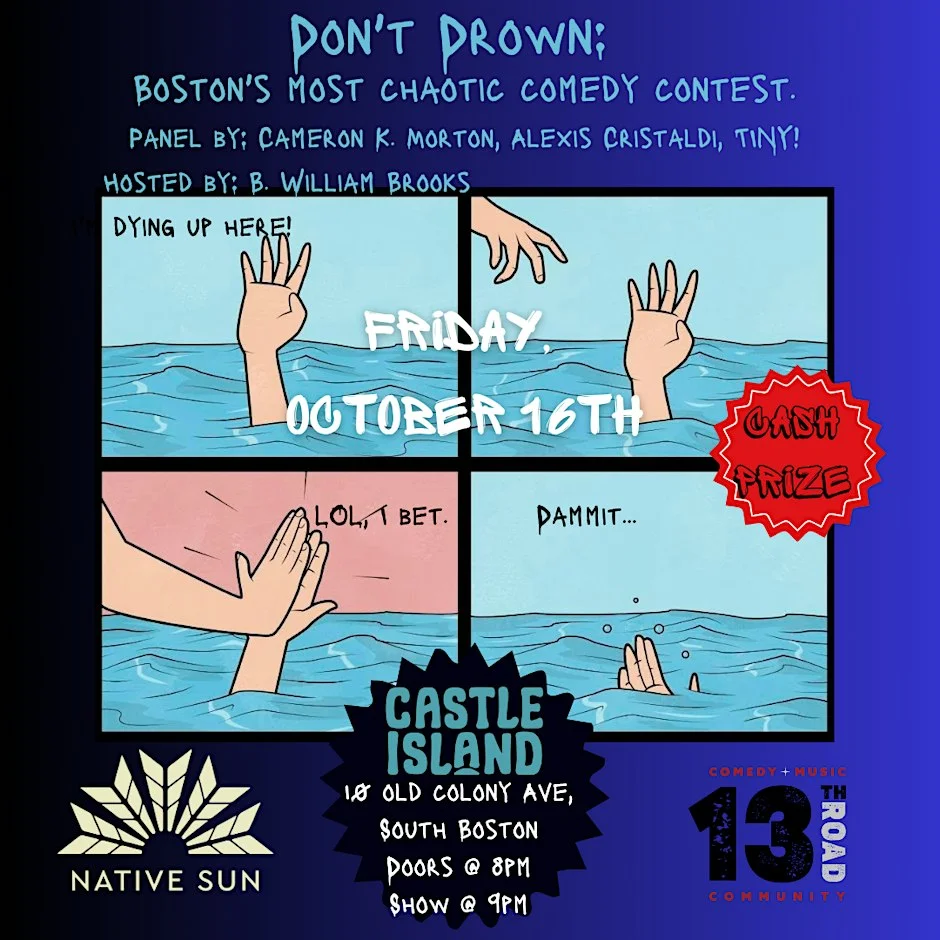 Poster for Don't Drown: Boston's Most Chaotic Comedy Contest