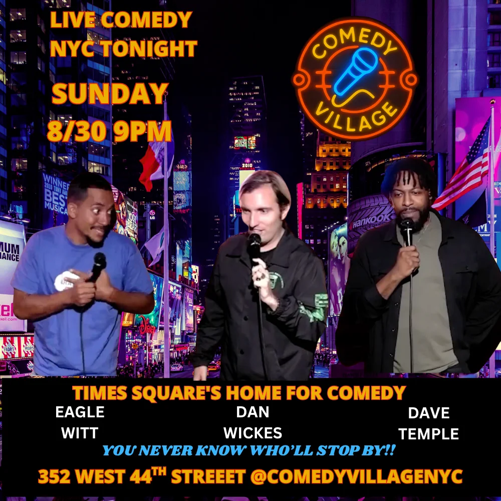 Poster for Times Square Comedy | Sun, August 30th @9 PM