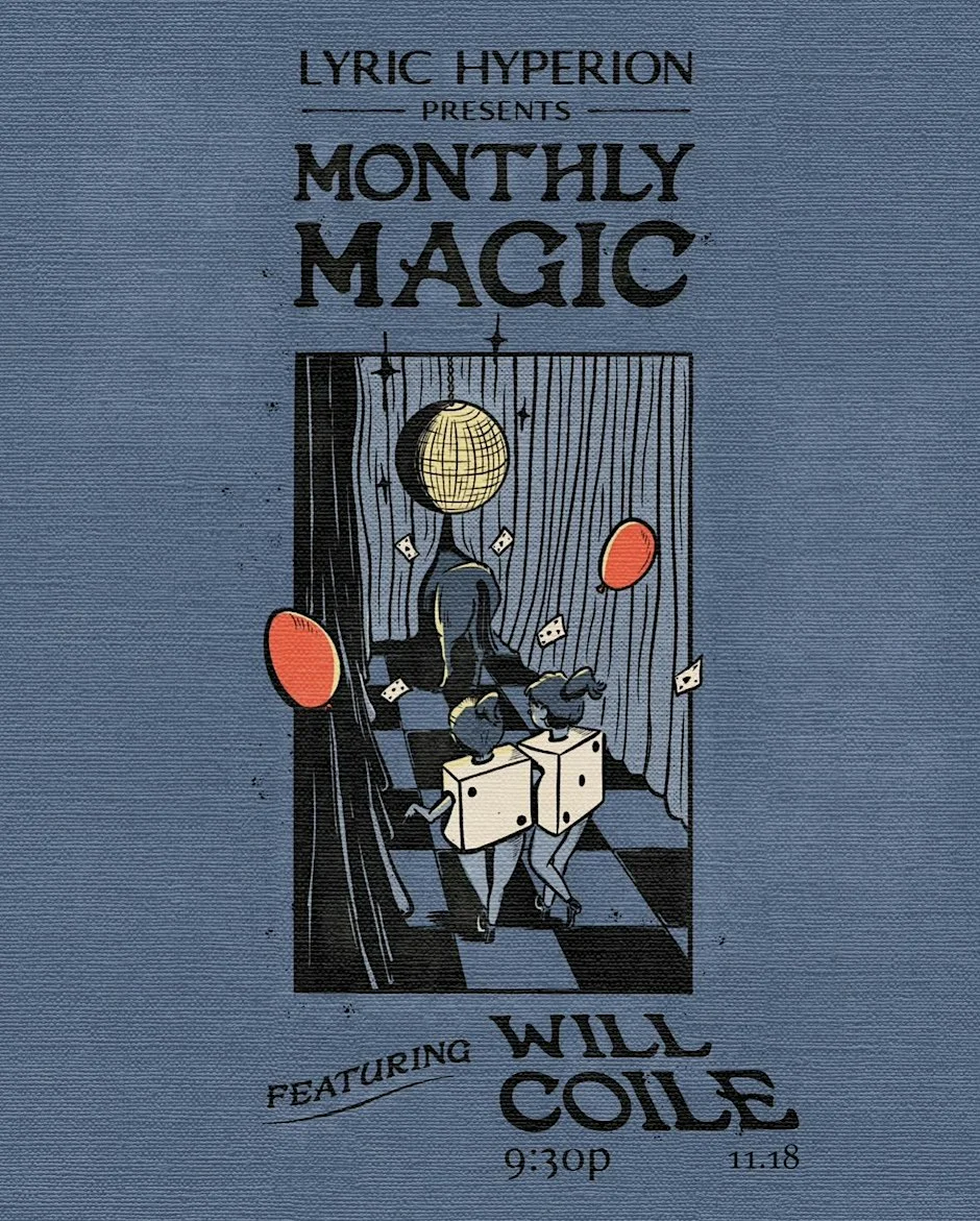 Poster for Will Coile: Magic Happens Monthly