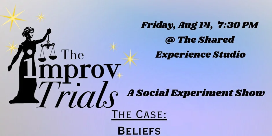 Poster for The Improv Trials: Teams of Improvisers Go Head to Head Every Month!