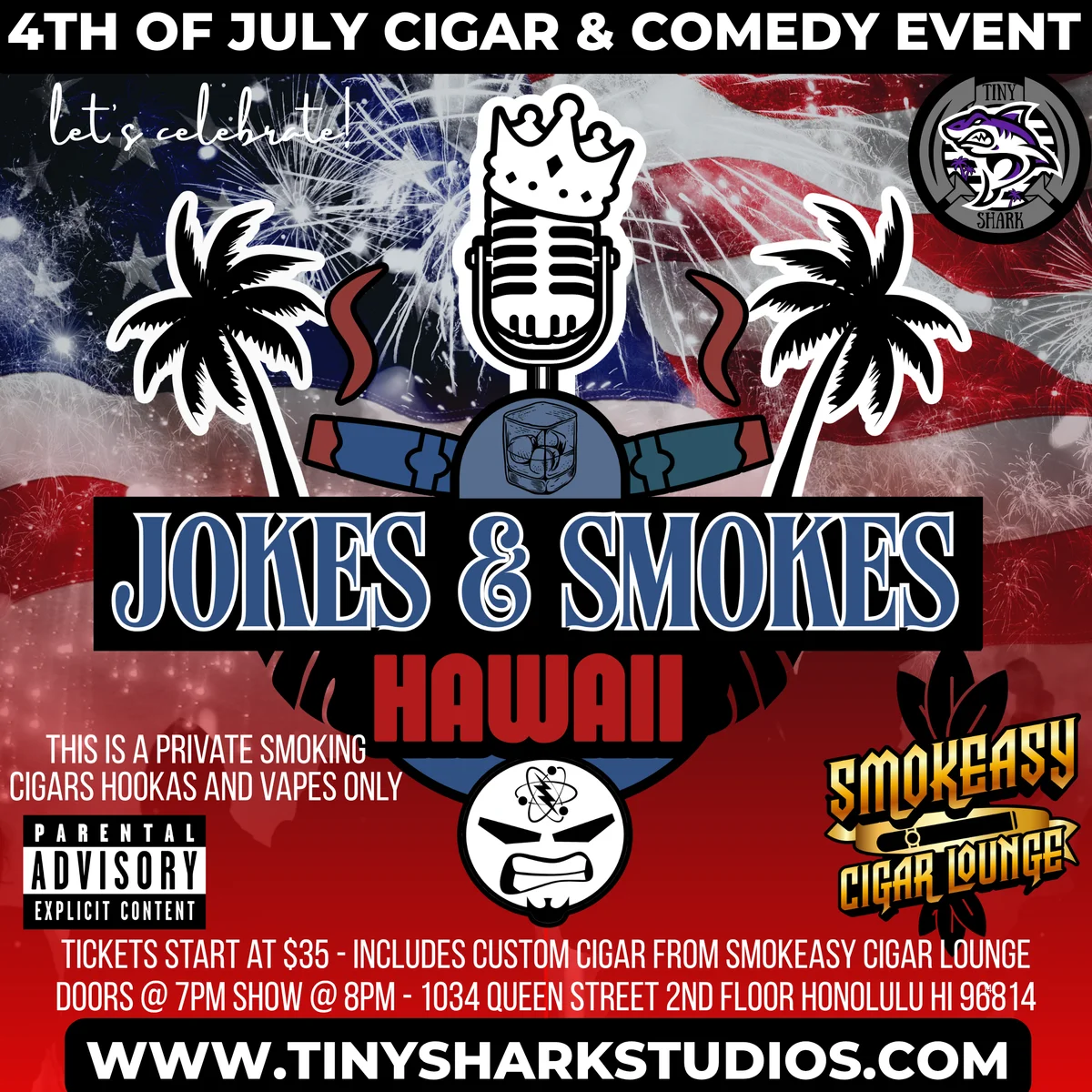 Poster for JOKES & SMOKES - 4th OF JULY