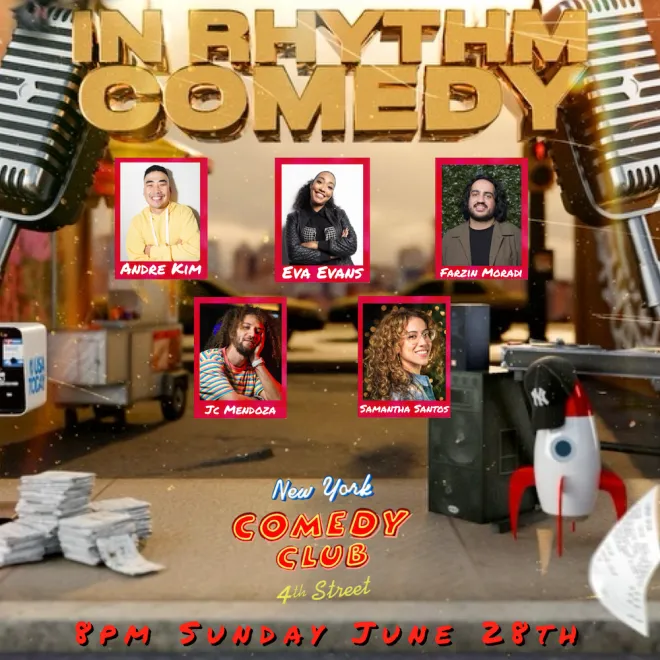 Poster for In Rhythm Comedy ft: Andre Kim, Farzin Moradi, Eva Evans, JC Mendoza, Samantha Santos