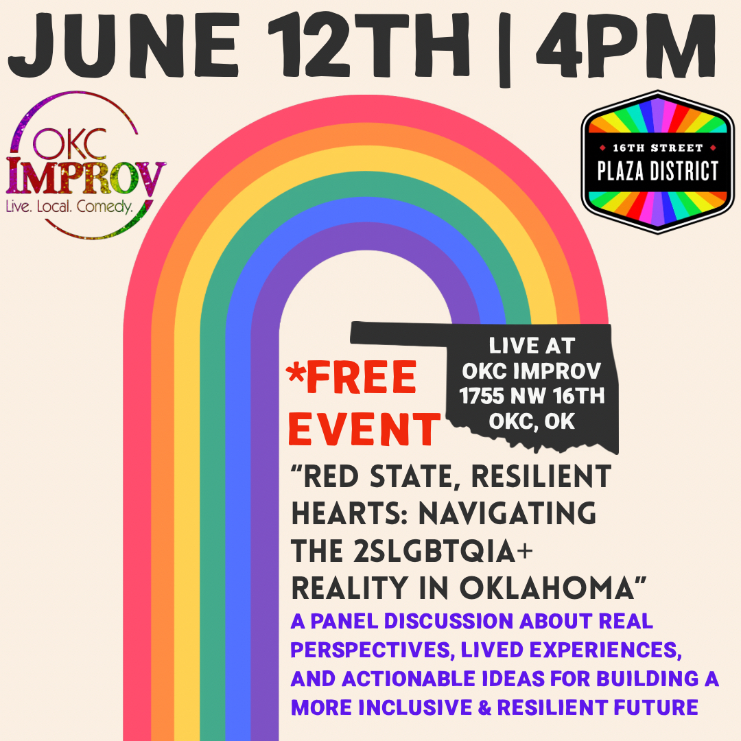 Poster for (06/12/26) @ 4PM | PRIDE ON THE PLAZA PANEL - “RED STATE, RESILIENT HEARTS: NAVIGATING 2SLGBTQIA+ REALITY IN OKLAHOMA
