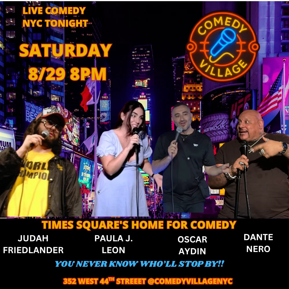 Poster for Times Square Comedy | Saturday, August 29th @8 PM