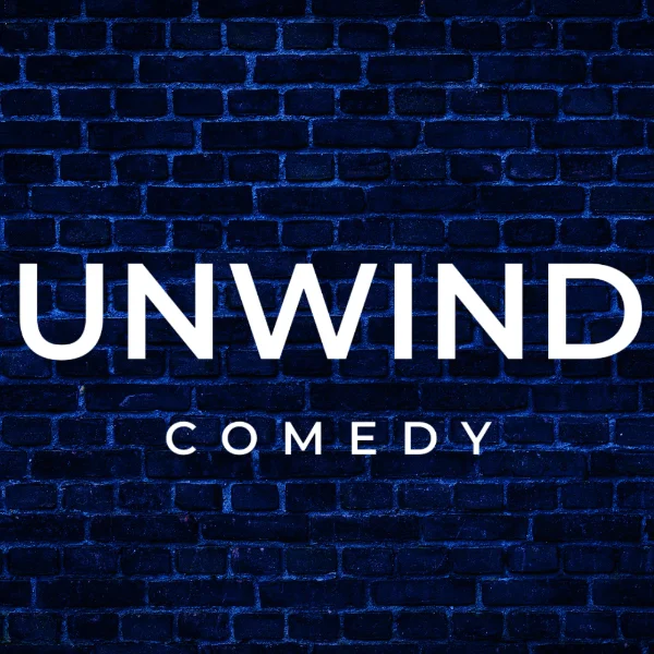 Poster for UNWIND COMEDY