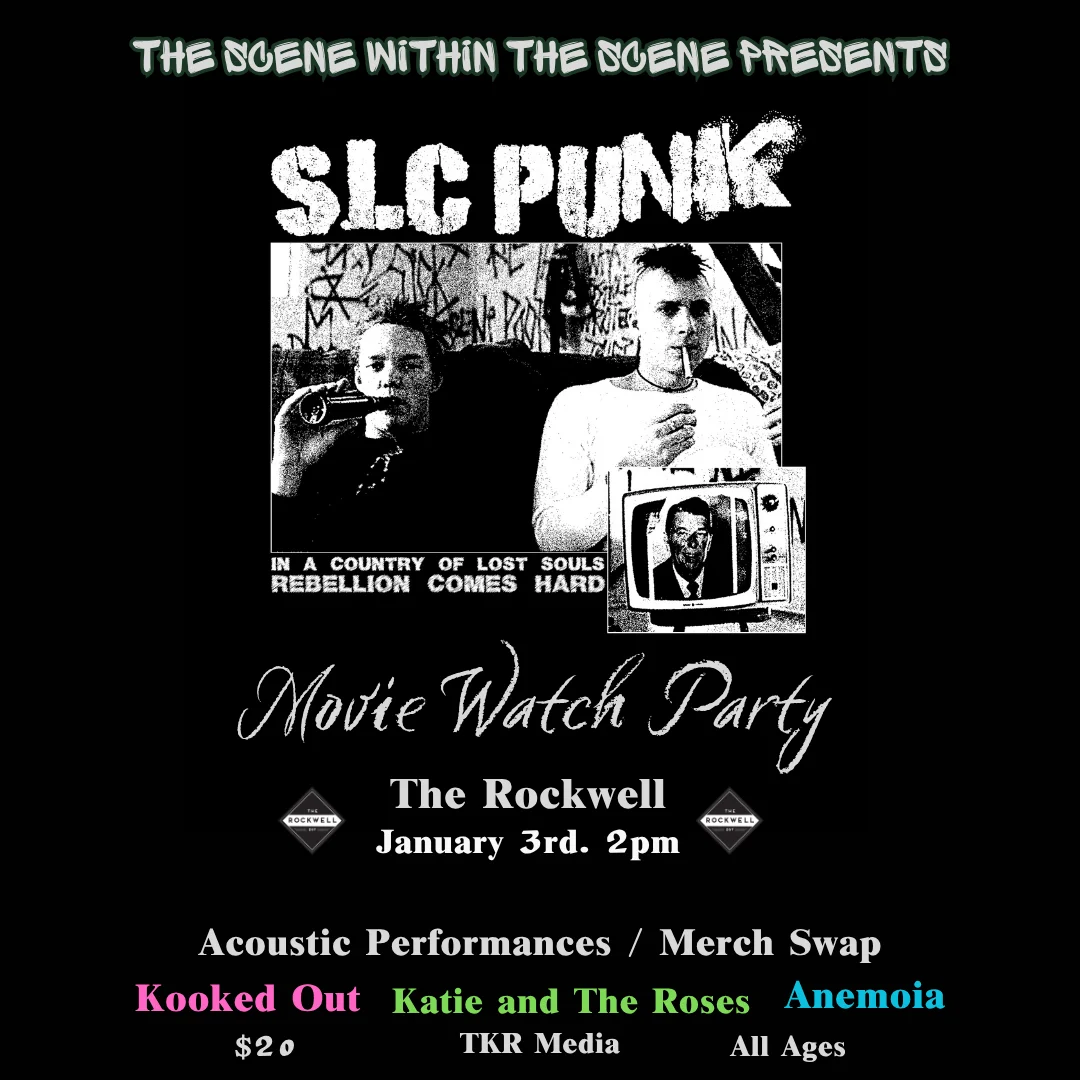 Poster for ‘SLC Punk’ Watch Party + Unplugged Performances