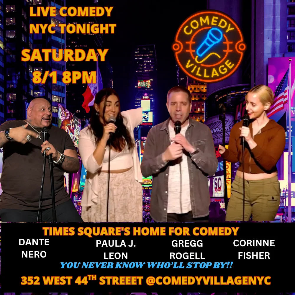 Poster for Times Square Comedy | Saturday, August 1st @8 PM