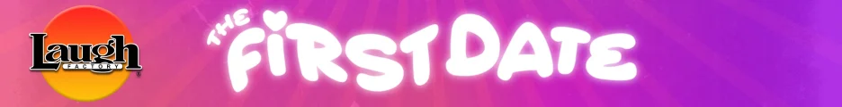 Poster for First Date Comedy Gameshow at Laugh Factory Chicago