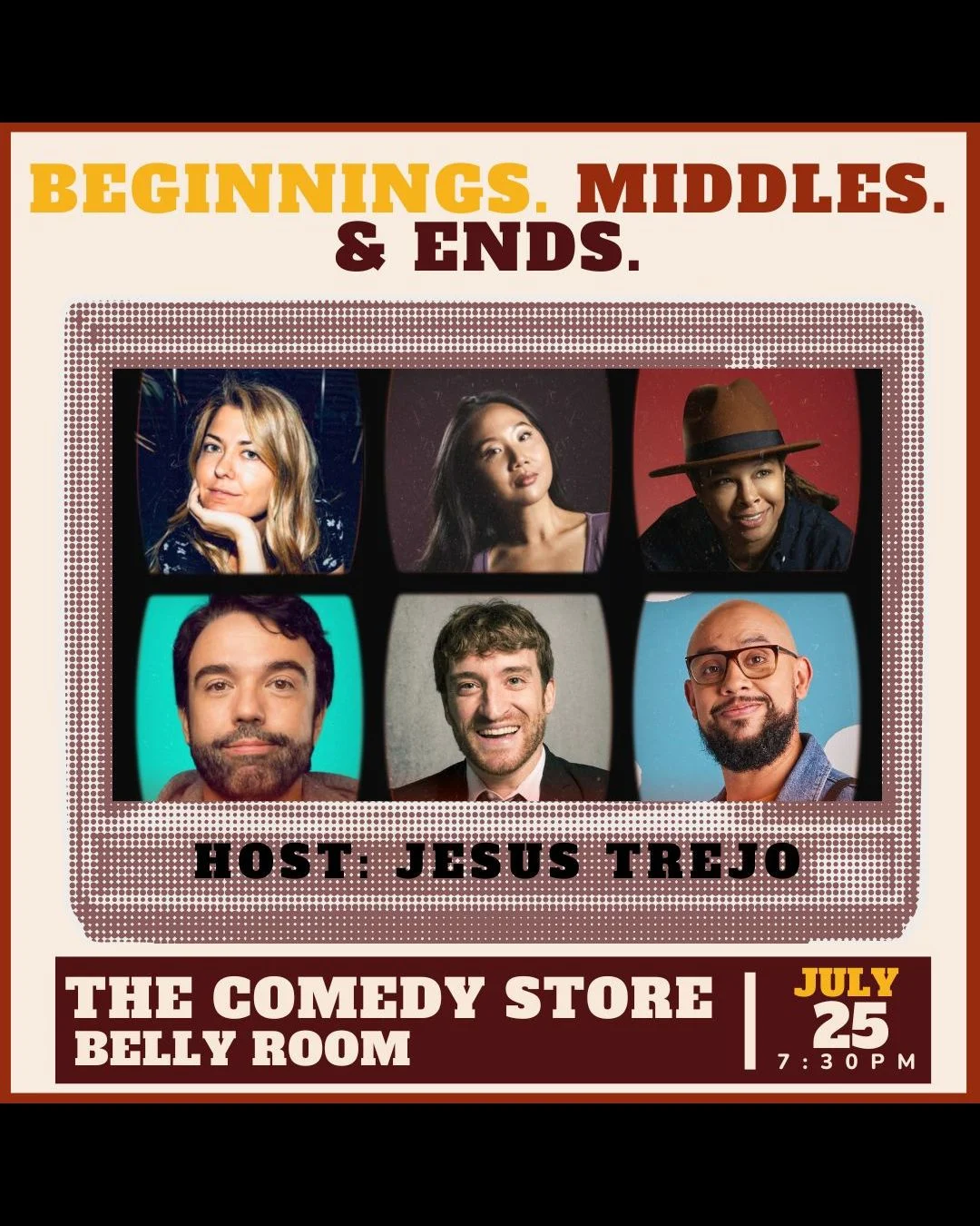 Poster for Beginnings. Middles. Ends. Hosted by Jesus Trejo