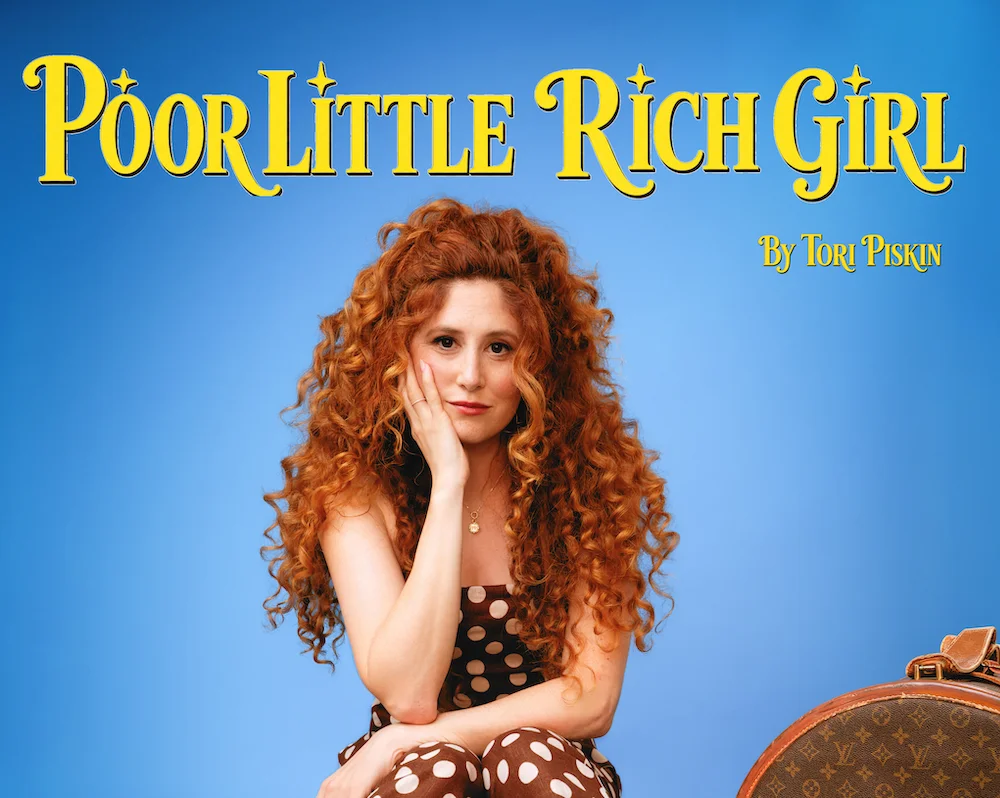 Poster for Poor Little Rich Girl ft. Tori Piskin