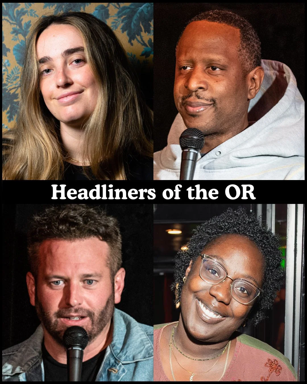 Poster for Headliners of the OR