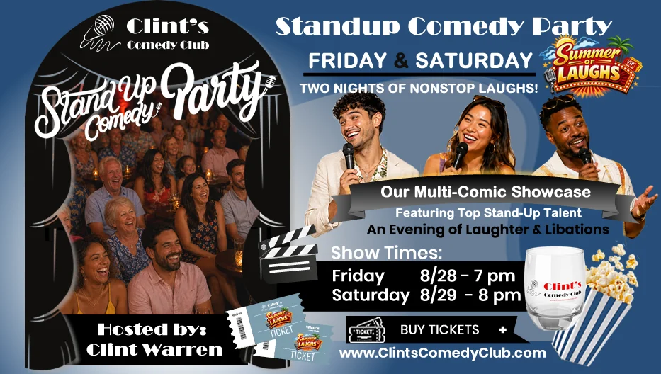 Poster for Clint's Comedy Party Happens on August 28th and 29th