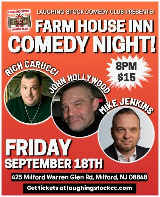 Poster for COMEDY NIGHT at Farm House Inn Featuring Rich Carucci, John Hollywood and Mike Jenkins