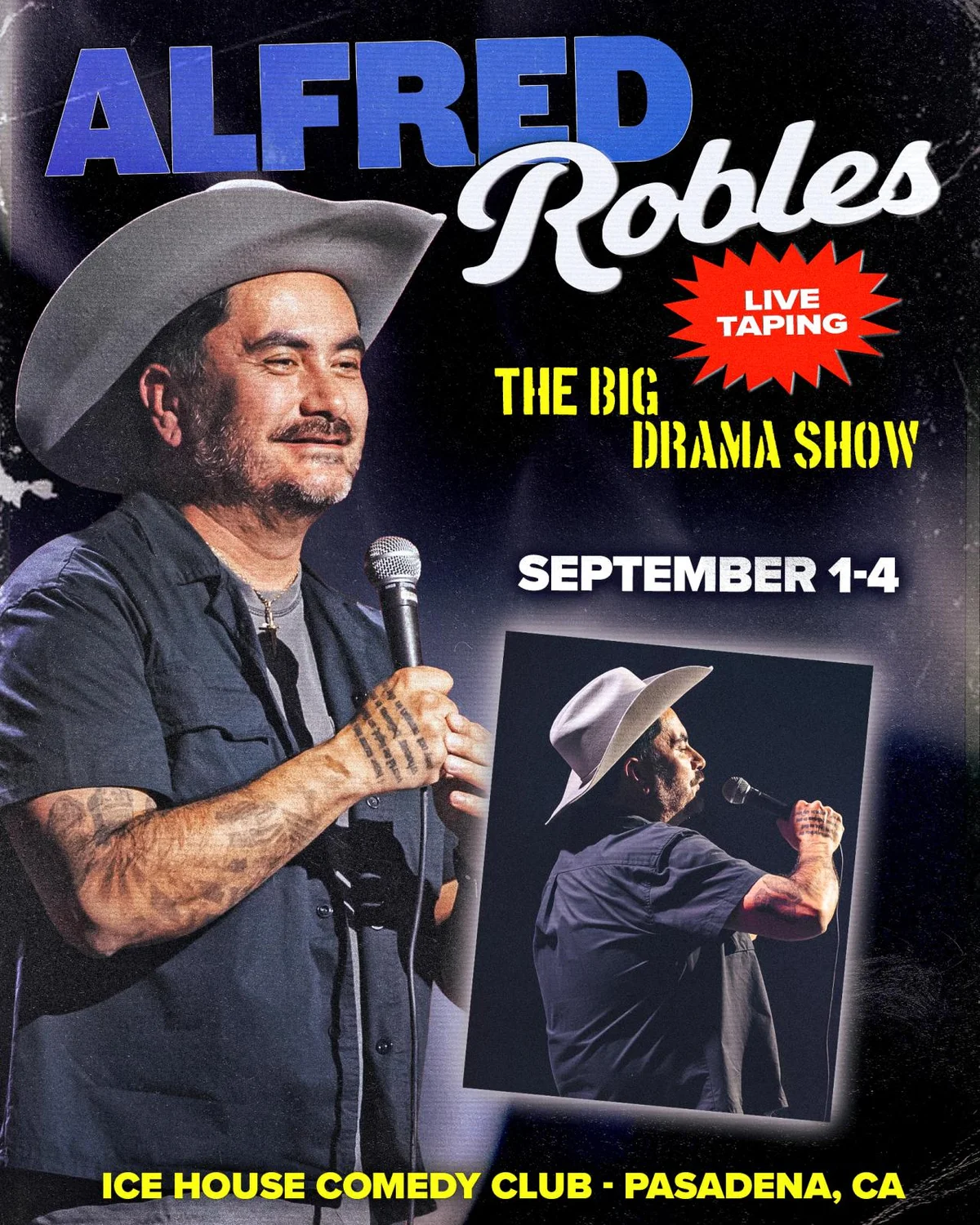 Poster for ALFRED ROBLES: THE BIG DRAMA SHOW (LIVE TAPING)