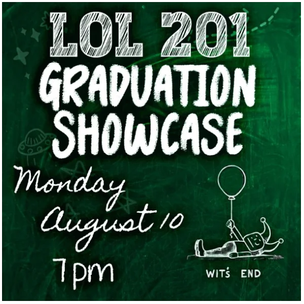 Poster for LOL 201 Graduation Showcase