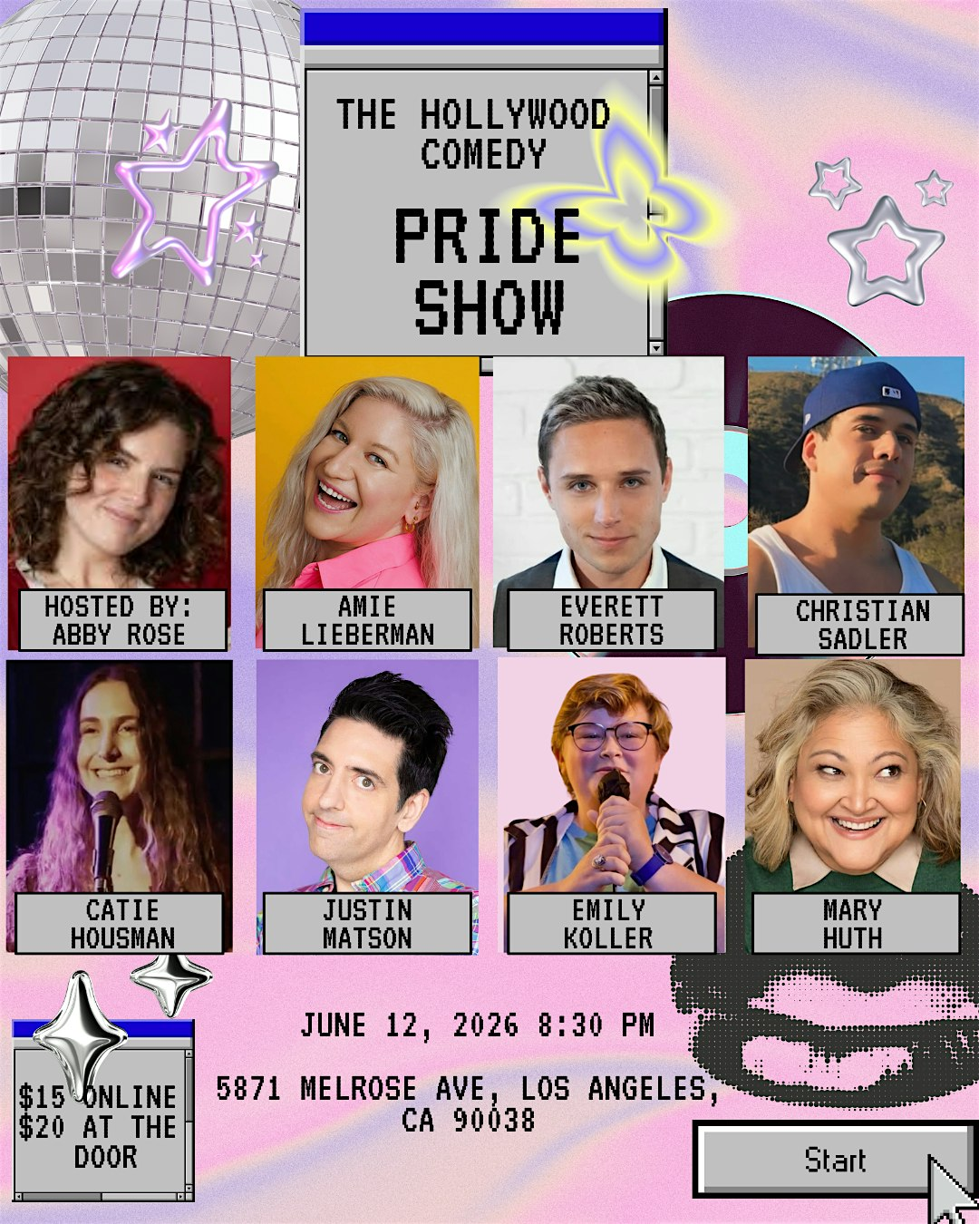 Poster for Be Who You Are Pride Show at The Hollywood Comedy