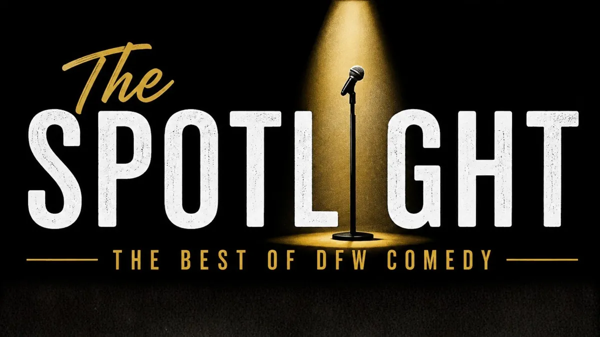 Poster for The Spotlight: The Best Of DFW Comedy