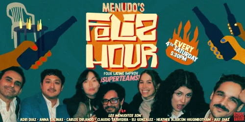 Poster for Menudo’s Feliz Hour: Improv in English, Spanish y Espanglish!