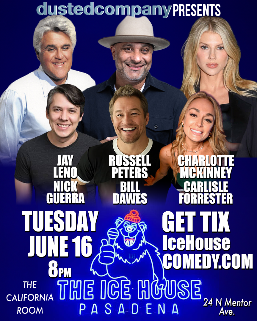 Poster for Jay Leno, Russell Peters, Bill Dawes and more!