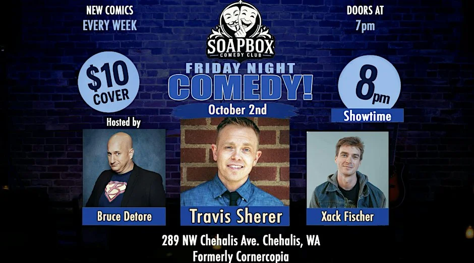 Poster for Friday night comedy featuring Travis Sherer!