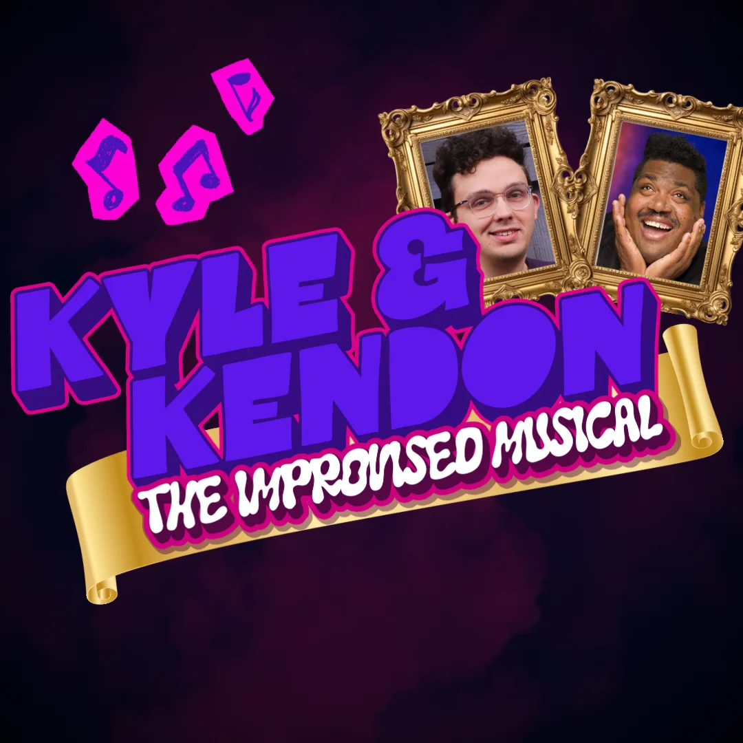 Poster for (07/25/26) @ 7:30PM | KYLE & KENDON: THE MUSICAL (w/ WEATHER PERMITTING)